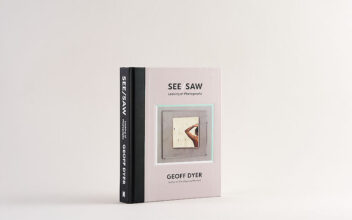 See/Saw © Geoff Dyer. Published by Canongate.